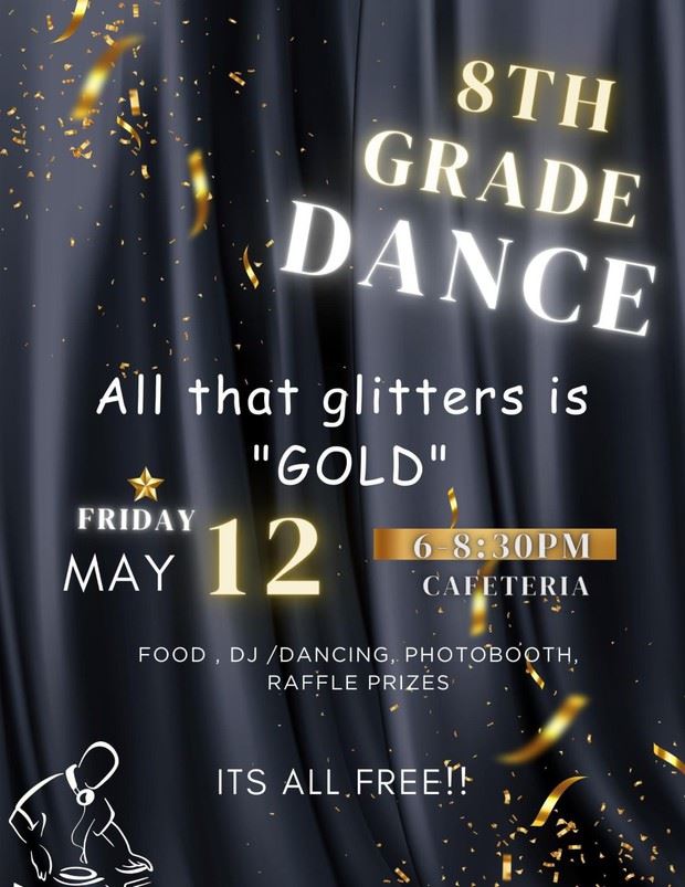 8th Grade Dance: All that glitters is "GOLD"